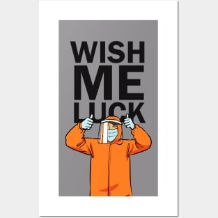 wish me luck Posters and Art